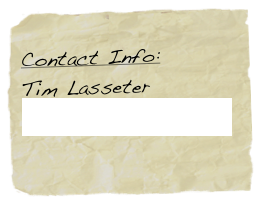 Contact Info:
Tim Lasseter
Click Here to E-mail
